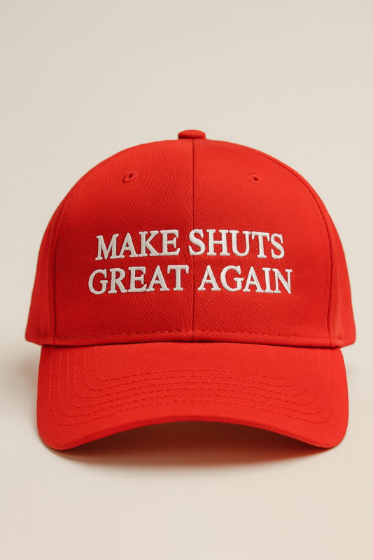 LIMITED EDITION Make Shuts Great Again - Trucker Cap