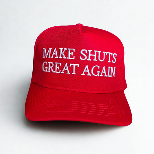 LIMITED EDITION Make Shuts Great Again - Trucker Cap